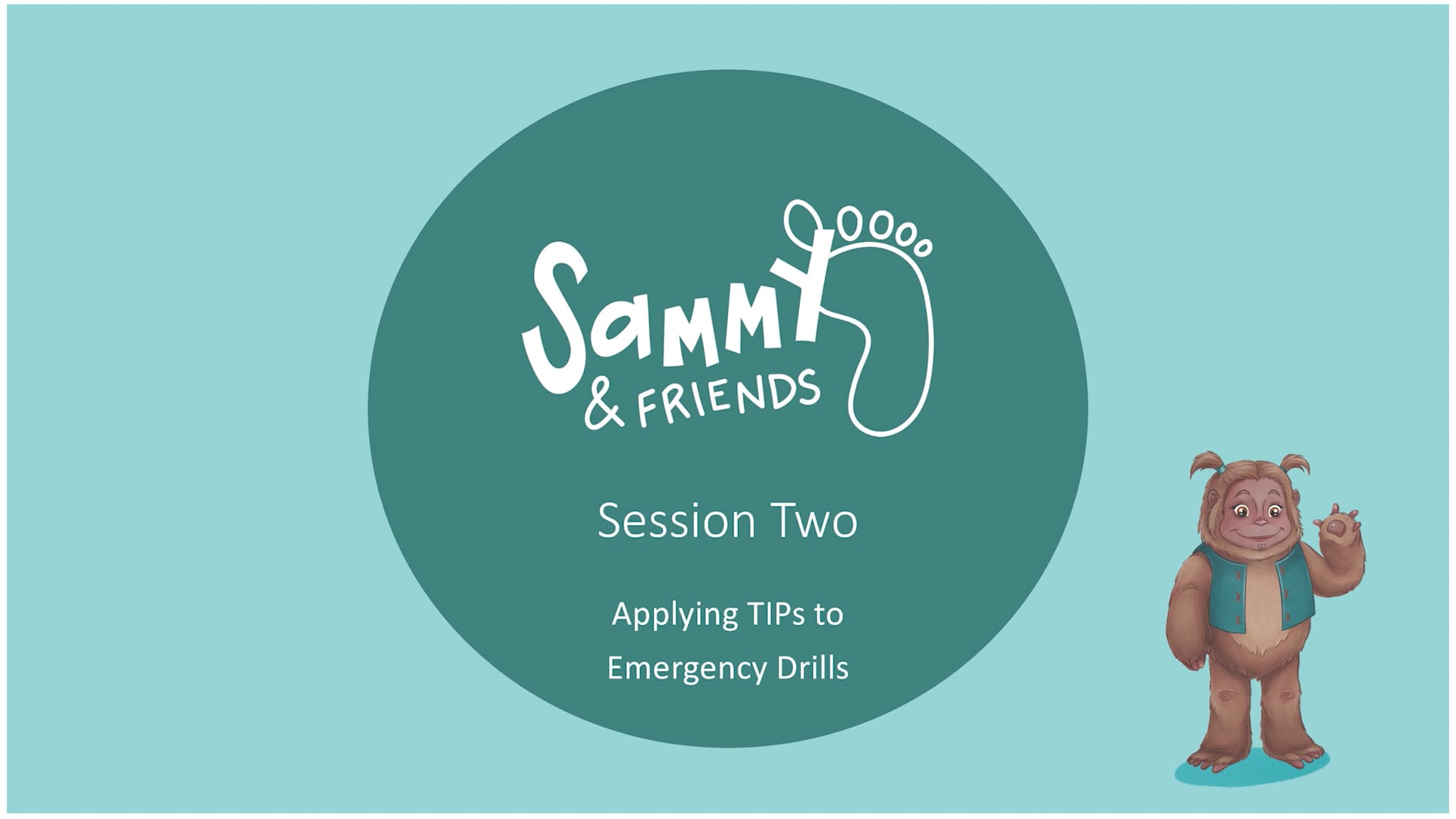 Sammy & Friends Training: Session 2