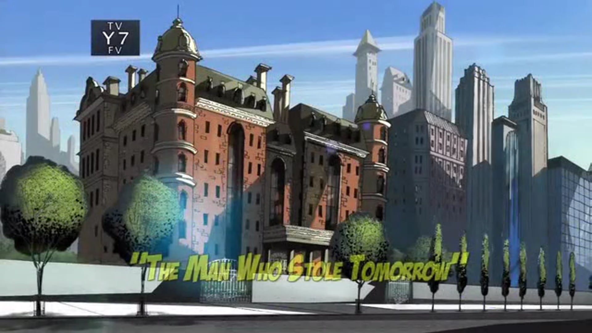 17 The Man Who Stole Tomorrow