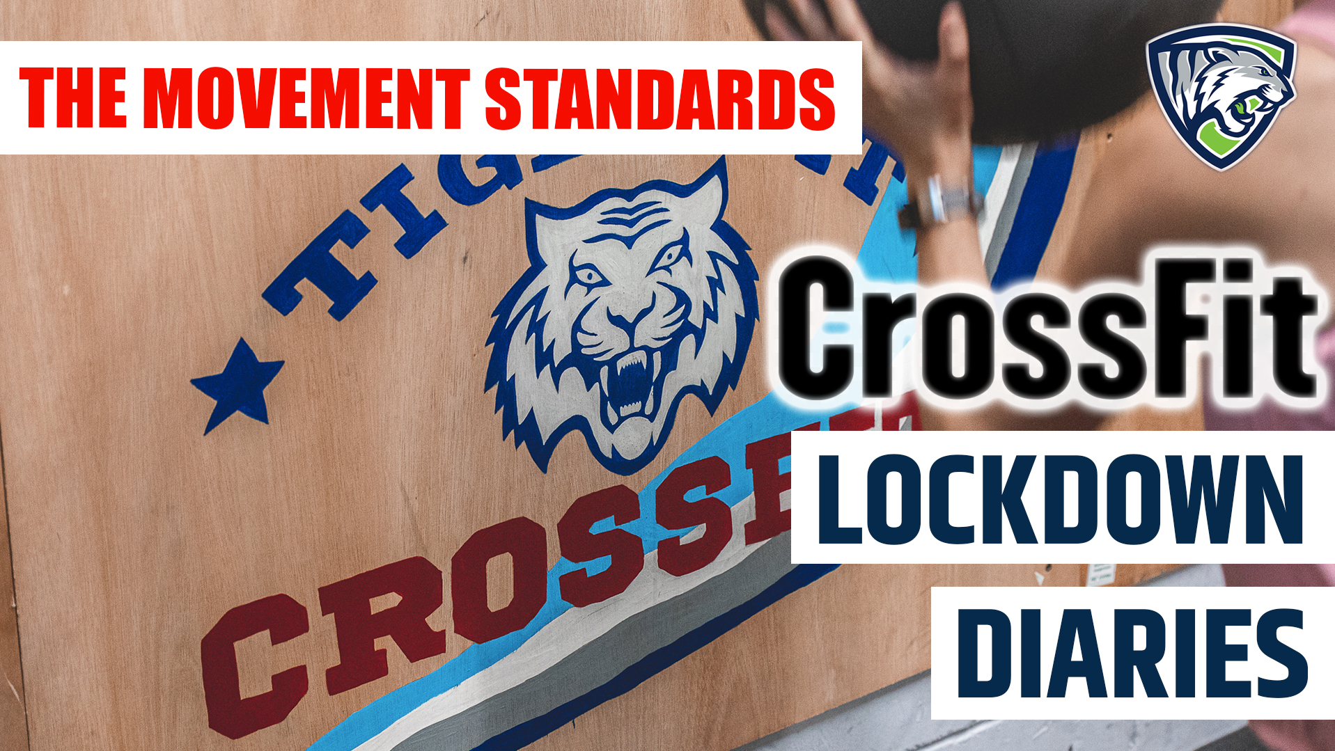 CrossFit Lockdown Diaries EP.5 - Movement Standards