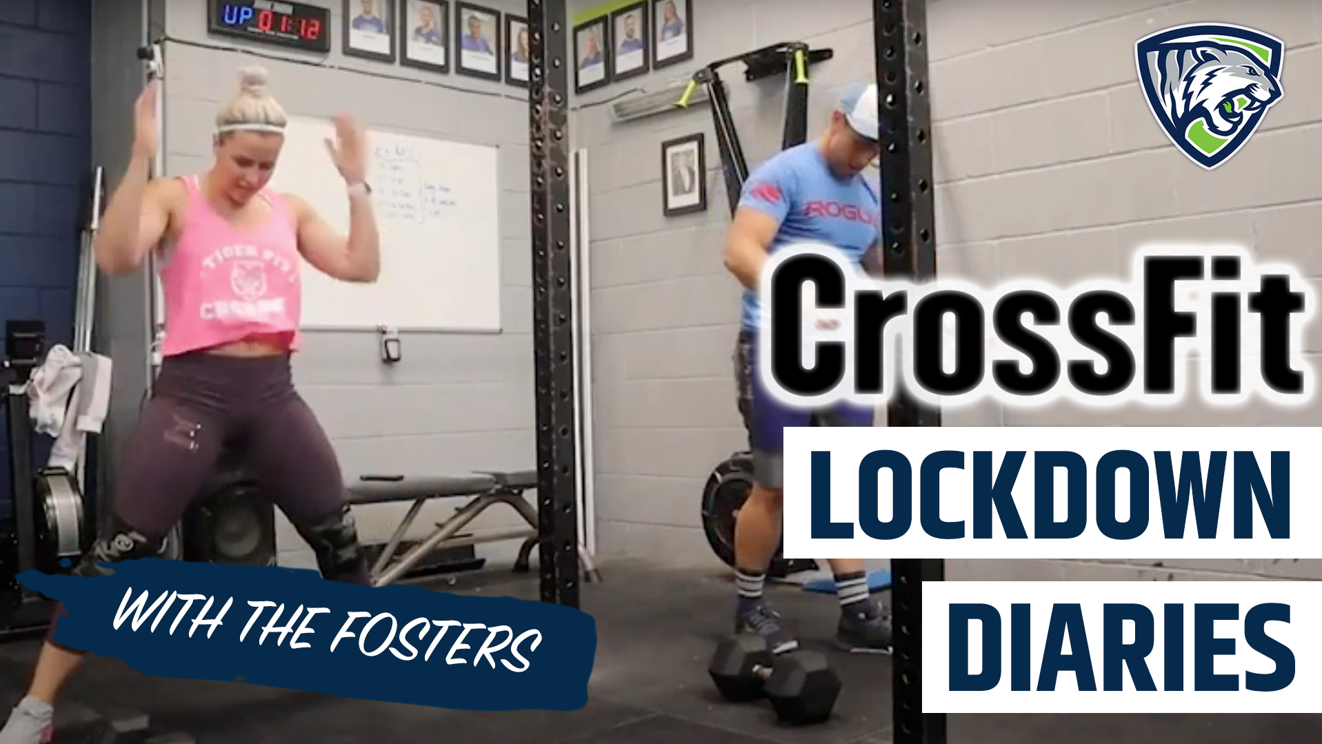 CrossFit Lockdown Diaries EP.1 - with The Fosters