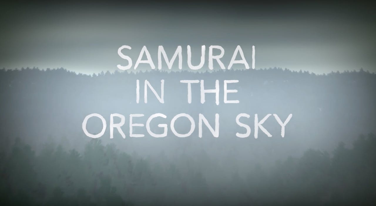 Samurai in the Oregon Sky