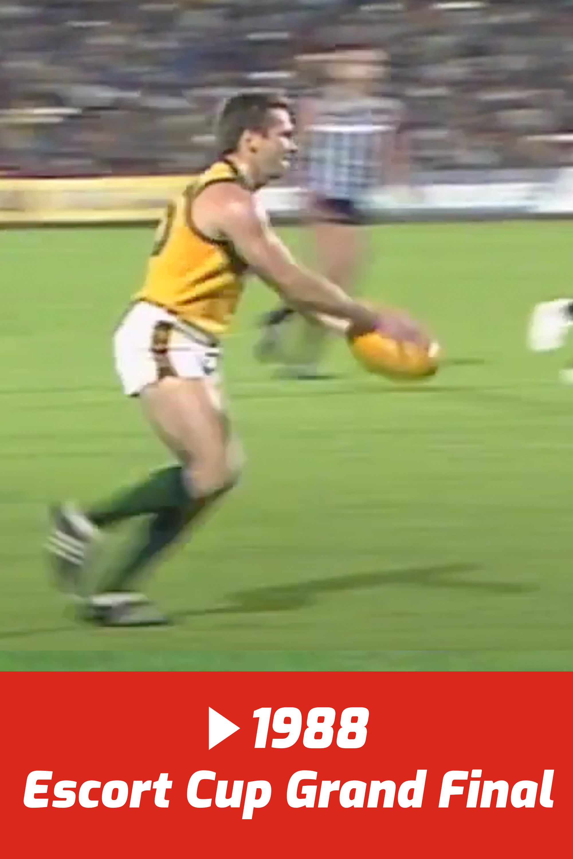 1988 Escort Cup Grand Final v Port 