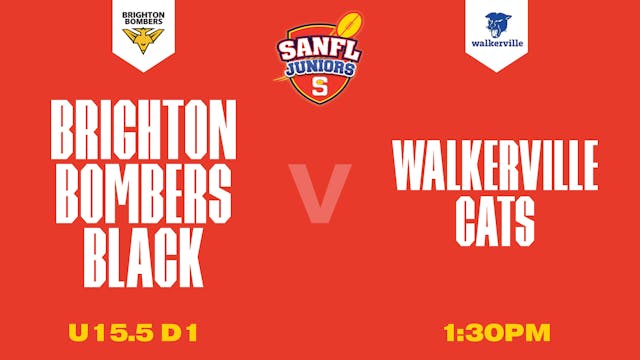 U15.5 D1 | Brighton Bombers Black v Walkerville Cats 2025
