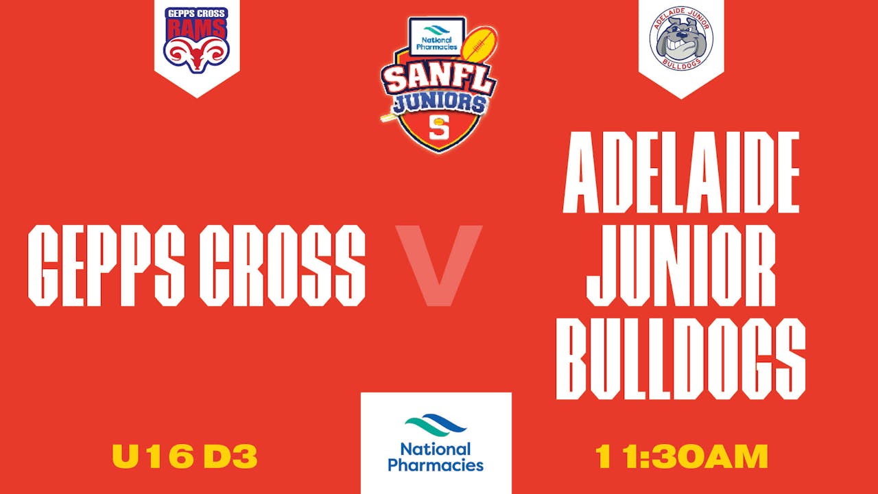 U16 D3 | Gepps Cross V Adelaide Junior Bulldogs