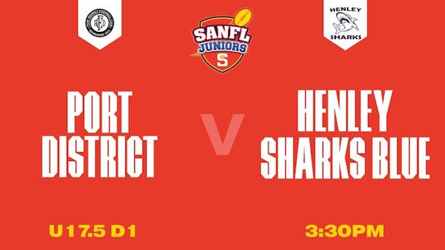 U17.5 D1 | Port District v Henley Sharks Blue 2025