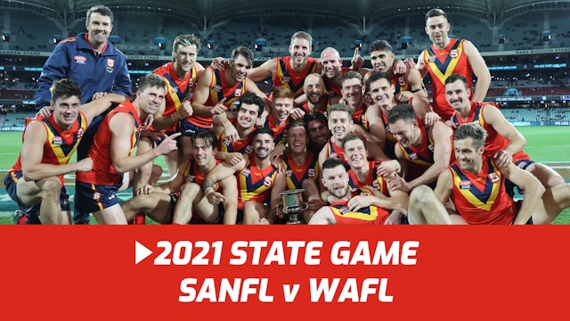 2021 SANFL v WAFL | State Game