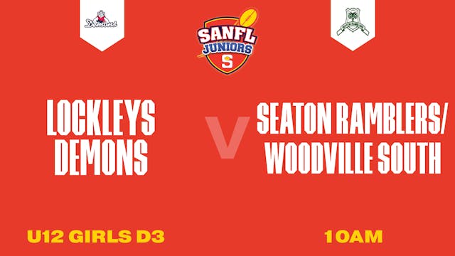 U12 Girls D3 | Lockleys Demons v Seaton Ramblers/Woodville South 2025