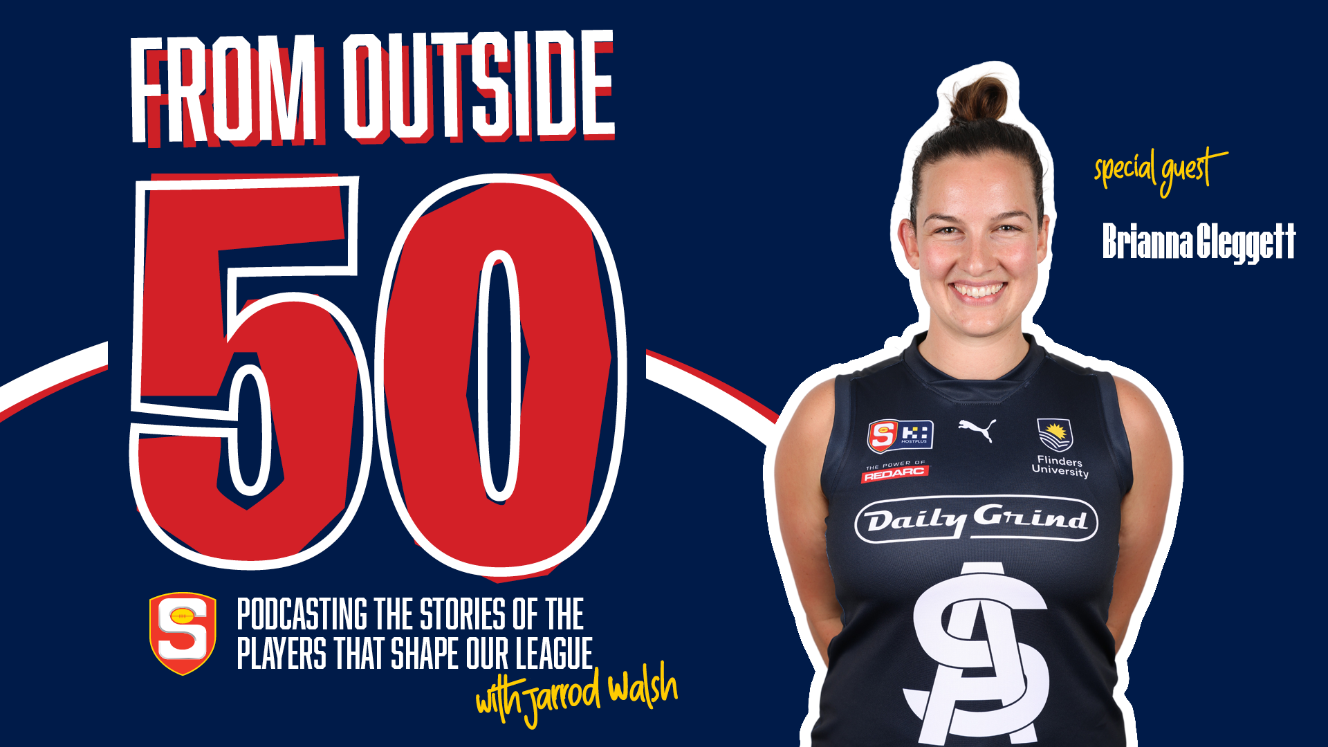 Outside 50 with Jarrod Walsh - Brianna Clegget 