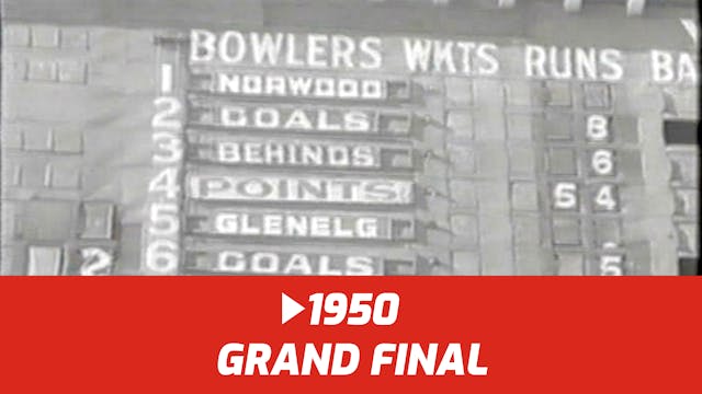 1950 Grand Final Norwood V Glenelg