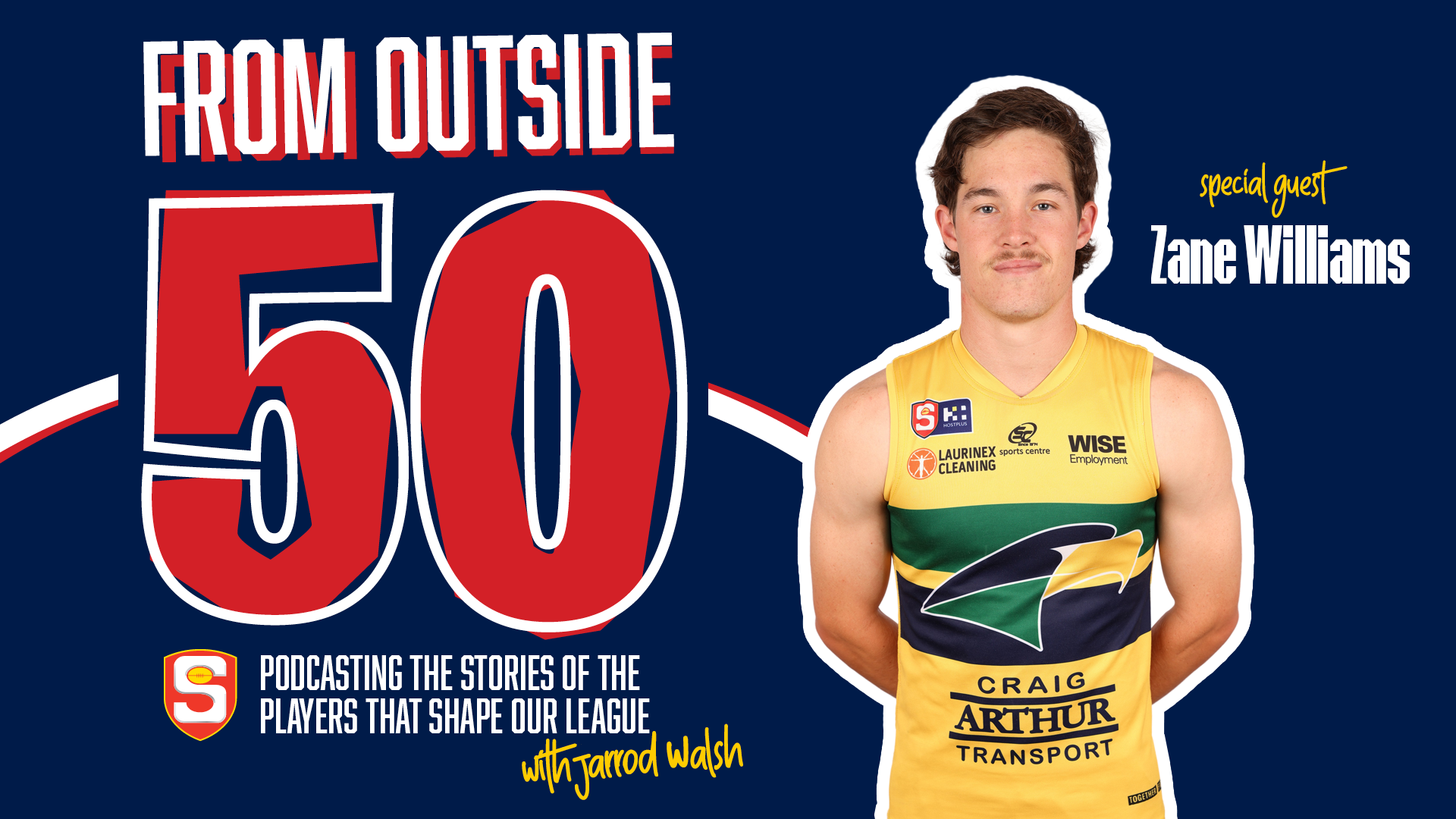 Outside 50 with Jarrod Walsh - Zane Williams 