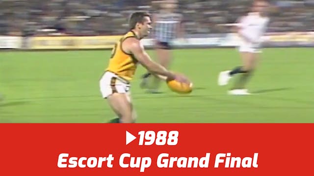 1988 Escort Cup Grand Final v Port 