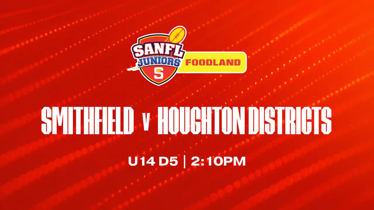 U14 D5 | Smithfield v Houghton Districts 2026