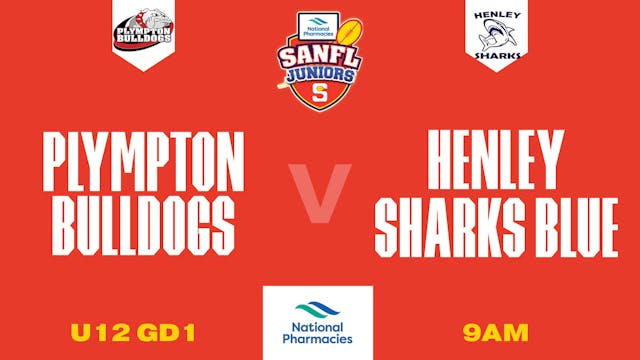 U12GD1 | Plympton Bulldogs	V Henley Sharks Blue | Hisense Stadium