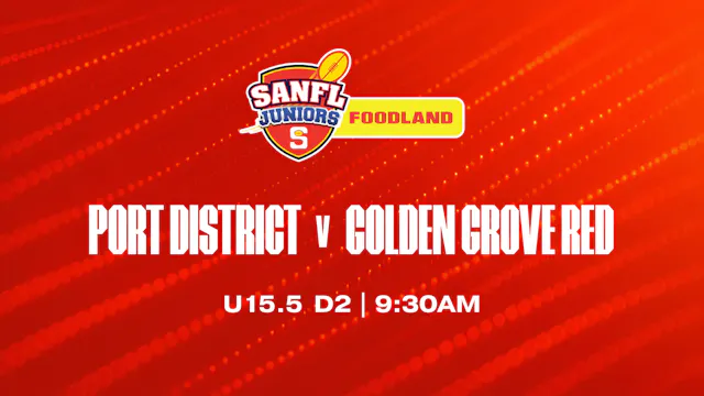 U15.5 D2 | Port District v Golden Grove Red 2026