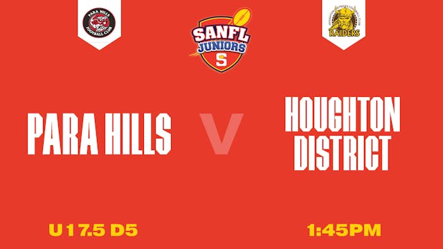 U17.5 D5 | Para Hills v Houghton District 2025