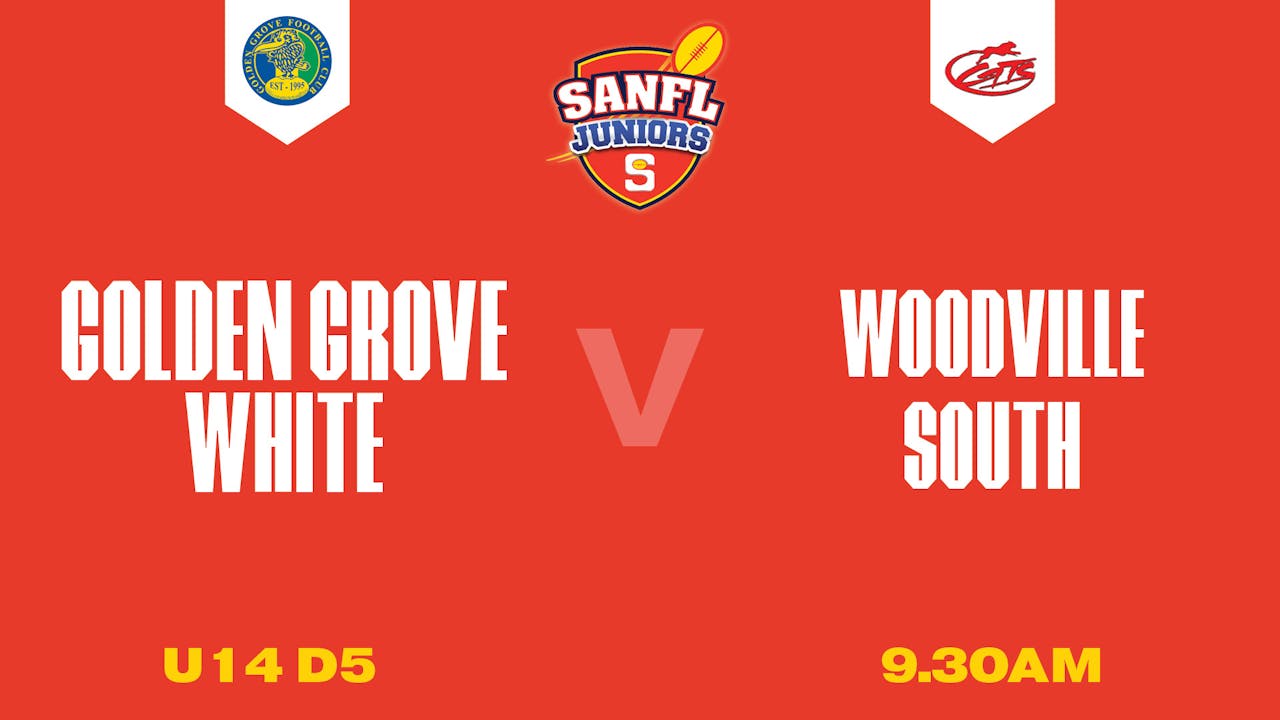 U14 D5 | Golden Grove White v Woodville South 2025