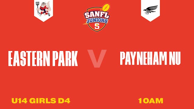 U14 Girls D4 | Eastern Park v Payneham NU 2025