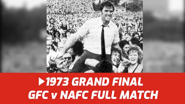1973 Grand Final Full Match | NAFC v GFC