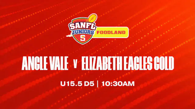 U15.5 D5 | Angle Vale v Elizabeth Eagles Gold 2026