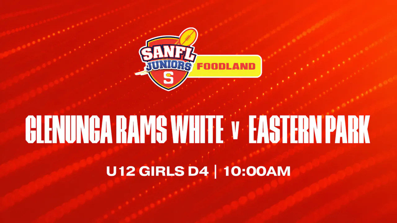 U12 G D4 | Glenunga Rams White v Eastern Park 2026