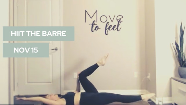 HIIT THE BARRE (LIVE-30)- November 15th 2021