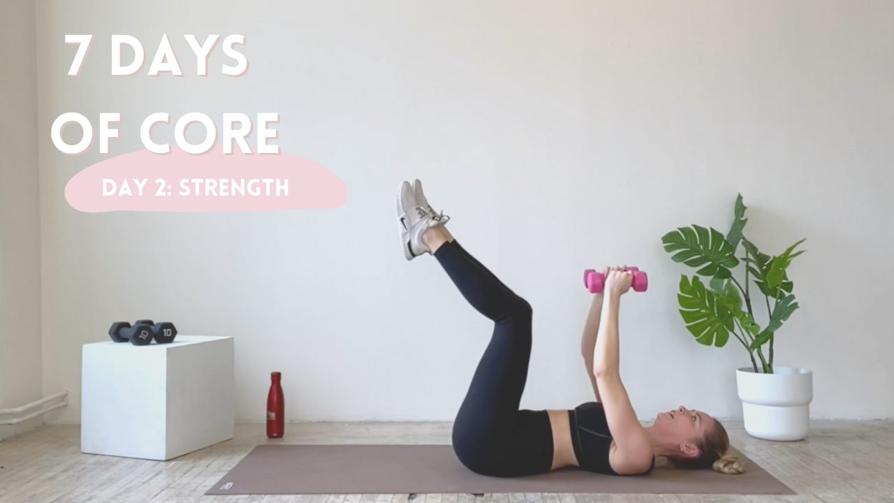 7 Days of Core: Day 2- 35 Minute Strength 