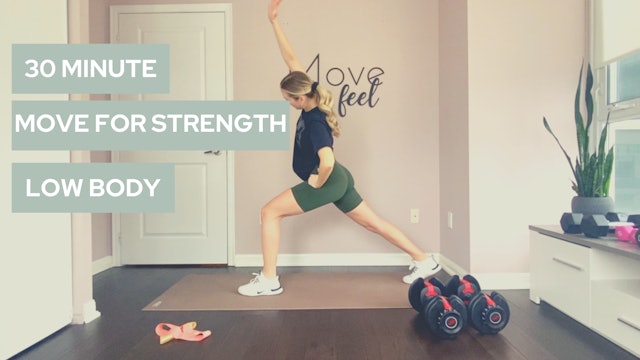 30 Minute Move for Strength (Lower Body)