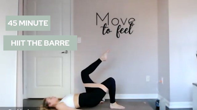 HIIT The Barre (Live-45)- September 12 2022