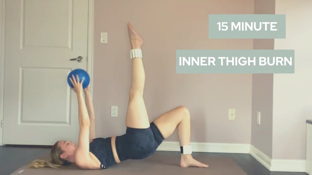 15 Minute Quickie Inner Thighs