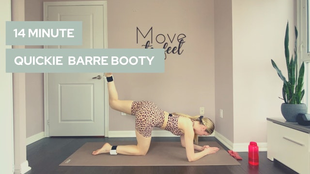 14 Minute Quickie Barre Booty