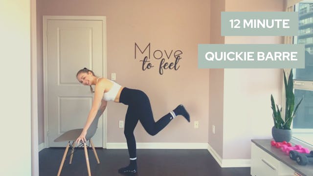12 Minute Quickie Standing Barre