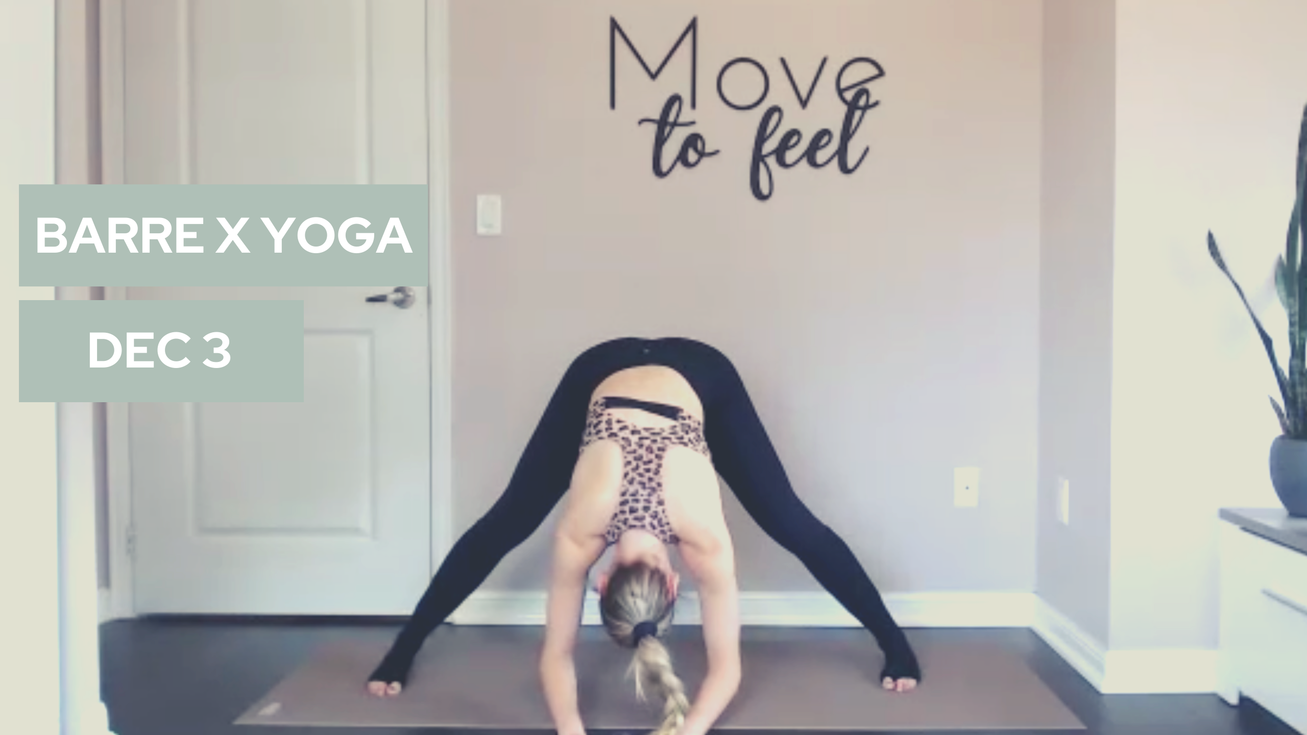 Barre x Yoga (LIVE-30)- December 3rd 2021