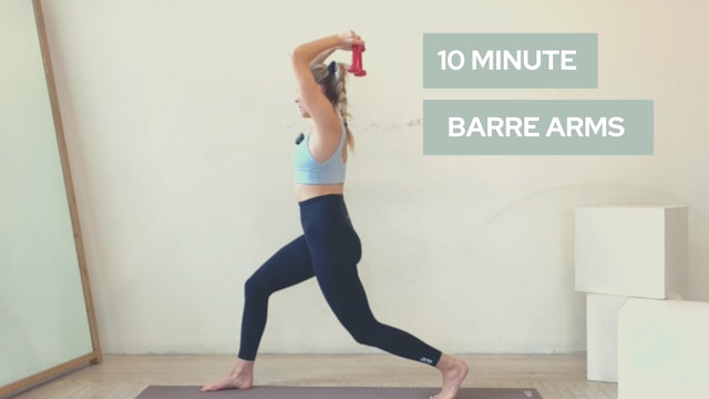 10 Minute Quickie Barre Arms