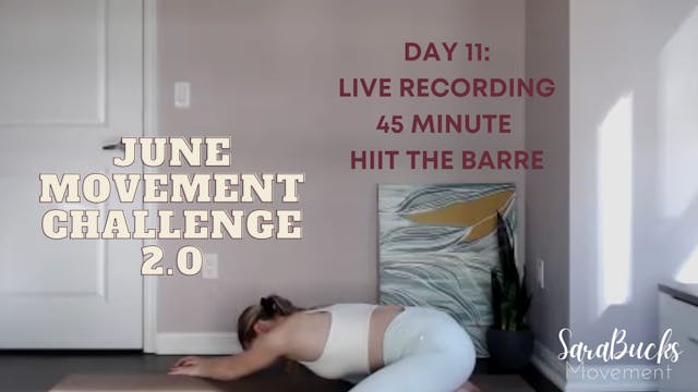 Day 11: June Movement Challenge- HIIT...