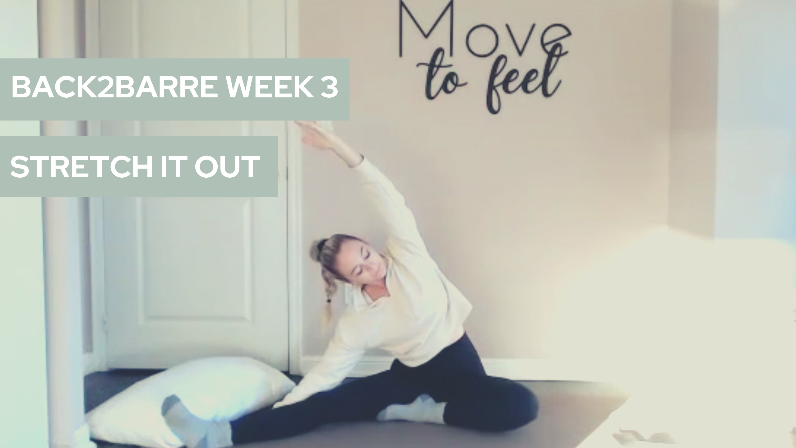 BACK2BARRE Day 16: Stretch