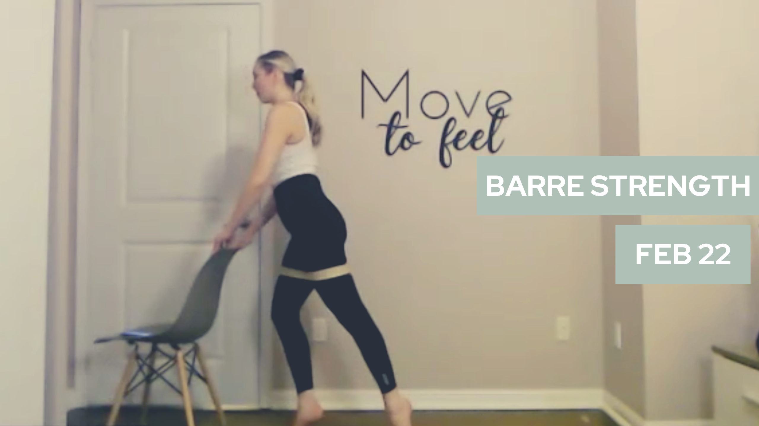 Barre Strength (Live-45)- February 22nd 2022