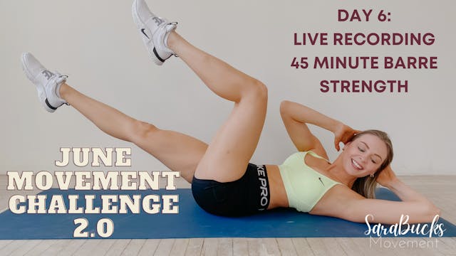 Day 6: June Movement Challenge- Barre...