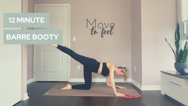 12 Minute Quickie Barre Booty