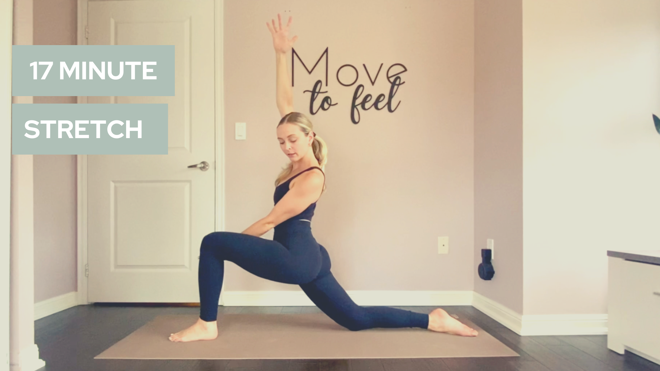 17 Minute Full Body Stretch