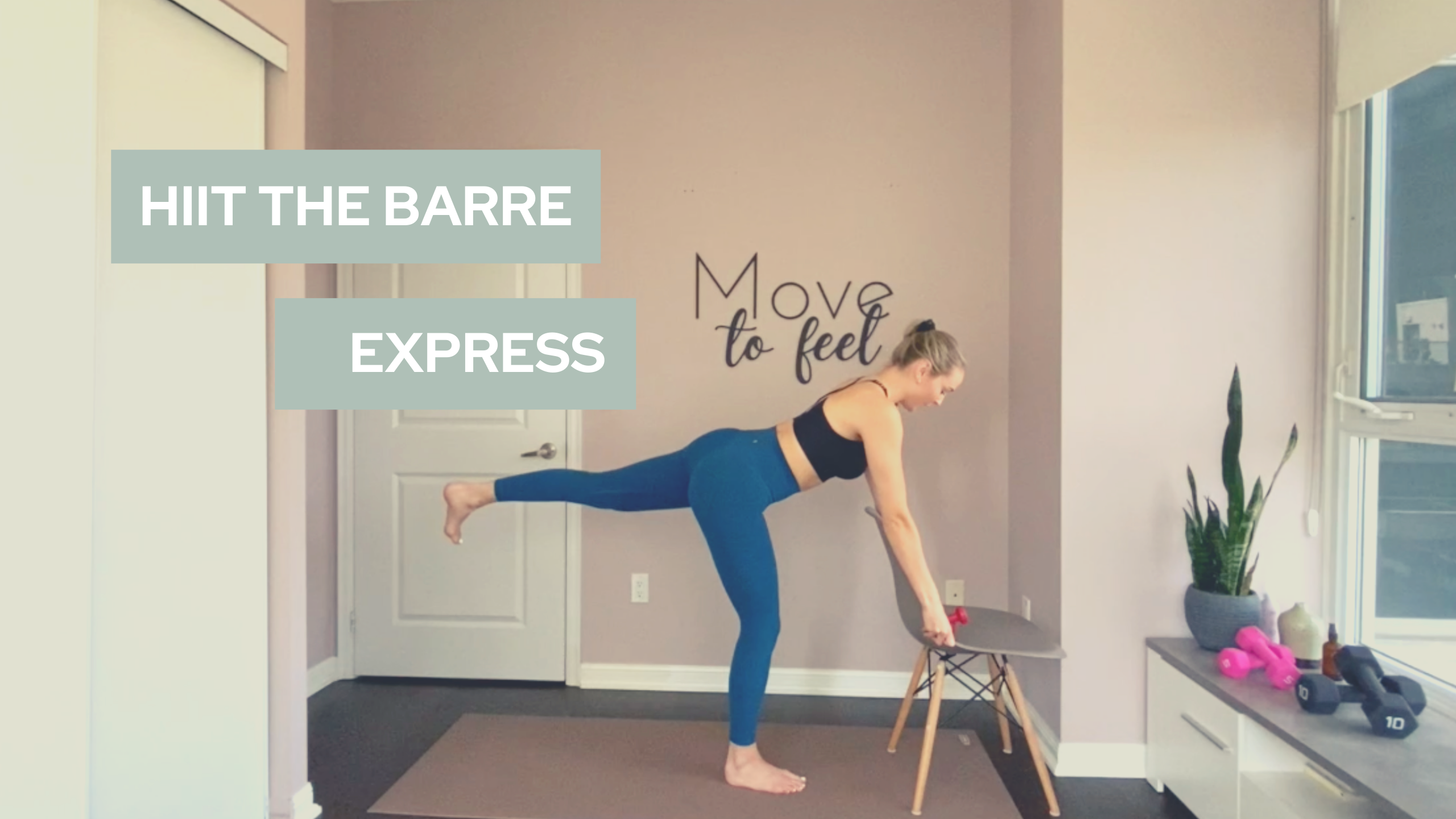 30 Minute Express HIIT the Barre
