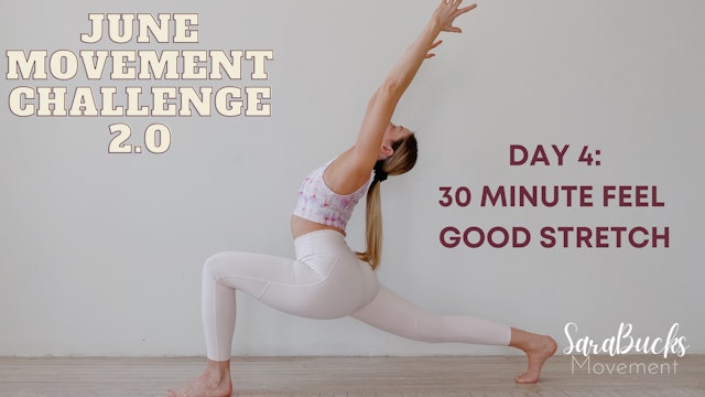 DAY 4: JUNE MOVEMENT CHALLENGE- Sretch it Out!