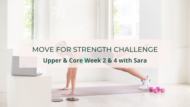 MONDAY: Week 2&4 UPPER & CORE with SARA