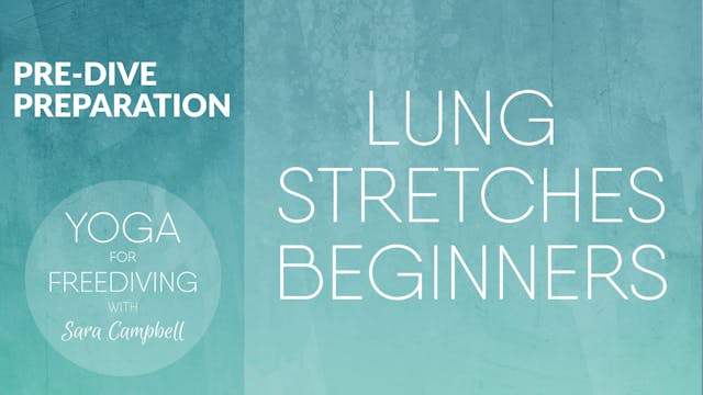 PDP 6:  Lung Stretches - Beginners