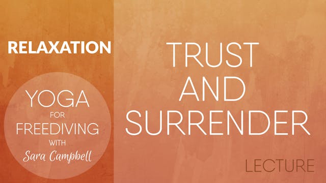 RELAX 4. Lecture: Trust and Surrender