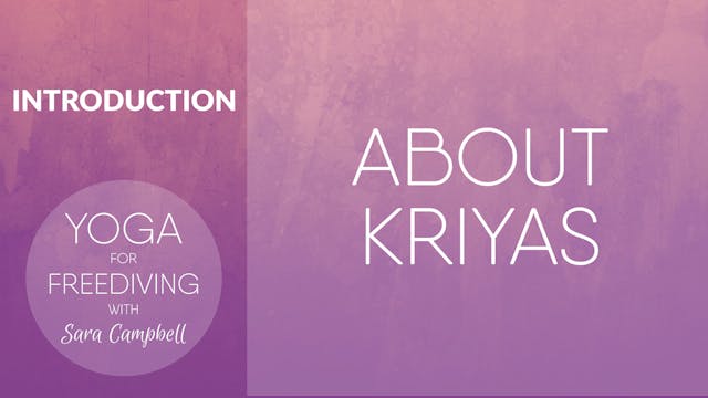 About Kriyas