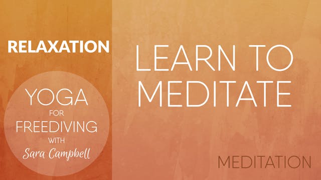 RELAX 2. Meditation: Learn to Meditate