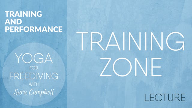 Training and Performance 1: Lecture - Training Zone