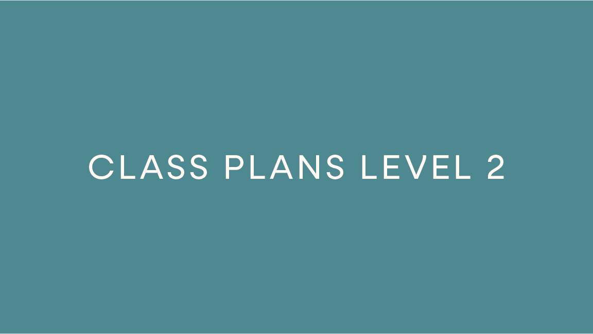 Class Plans Level 2