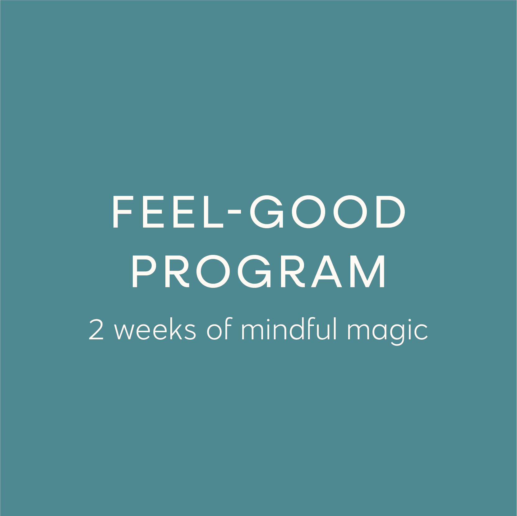 feel-good program
