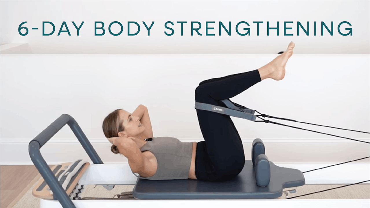 6 Day Body Strengthening